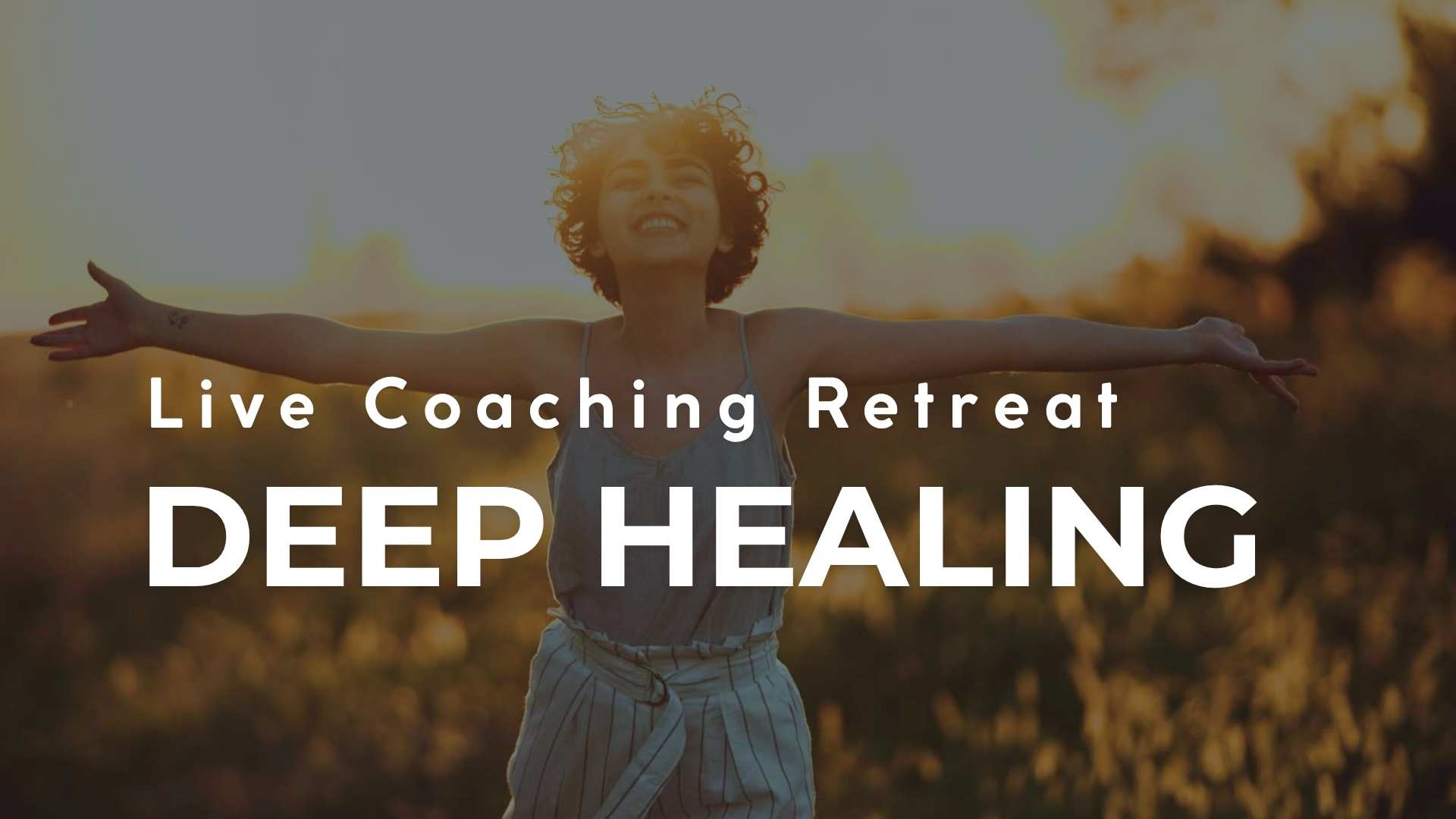 Deep Healing Coaching Retreat